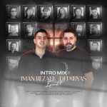 Iman Rezaei, Dj Pooyas Intro Mix 1