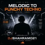 Dj Shahram 021 Melodic to Punchy Techno