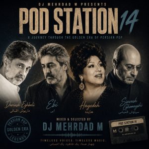 DJ Mehrdad M pod station 14