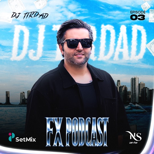 DJ TIRDAD FX 3