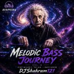 Dj Shahram 021 Melodic Bass Journey 4