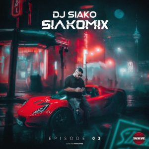 Dj Siako Siako Mix EP3