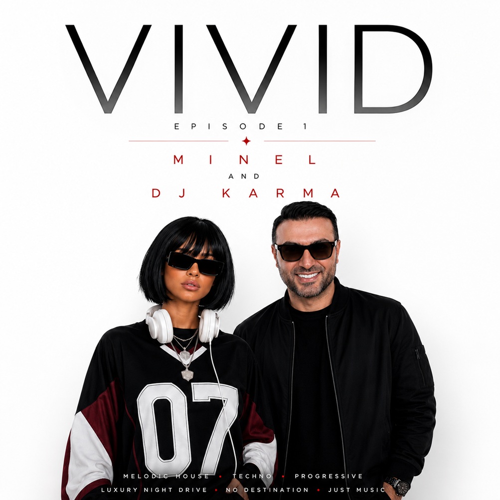 Minel, Dj Karma VIVID 1