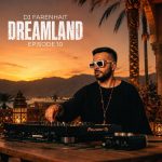 DJ Farenhait Dreamland 10