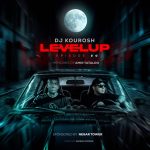 DJ Kourosh (Memories Of Tataloo (Level up 20
