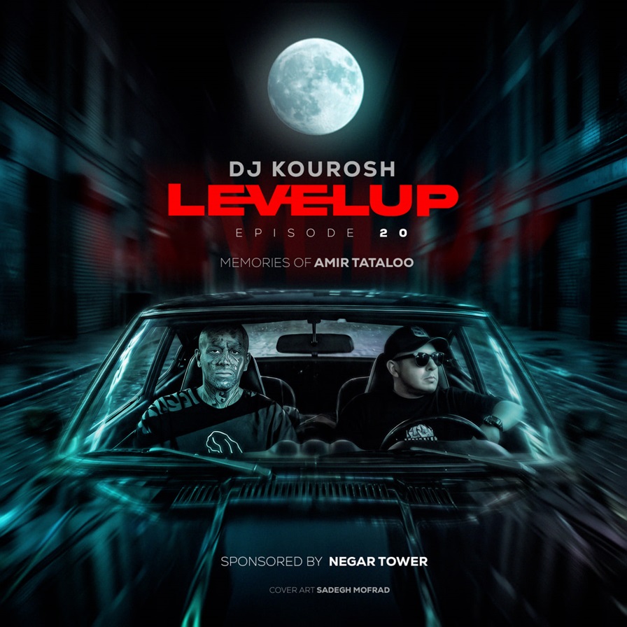 DJ Kourosh (Memories Of Tataloo (Level up 20
