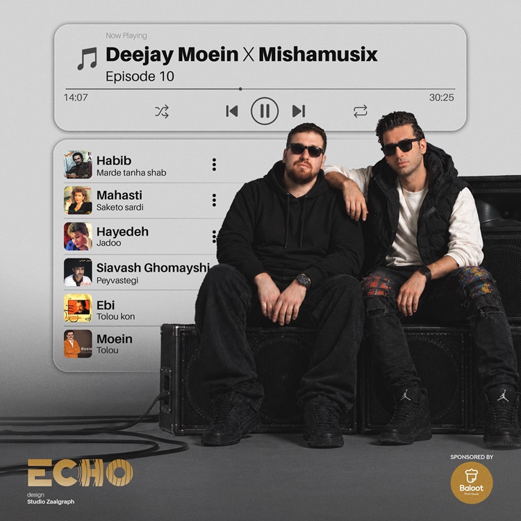 Deejay Moein, Mishamusix Echo 10